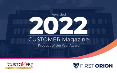 First Orion Named a 2022 CUSTOMER Magazine Product of the Year Award Winner    