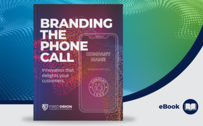 Branding the Phone Call: Innovation That Delights Your Customers