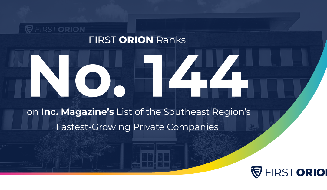 First Orion Makes List of Fastest Growing Companies by Inc. Magazine