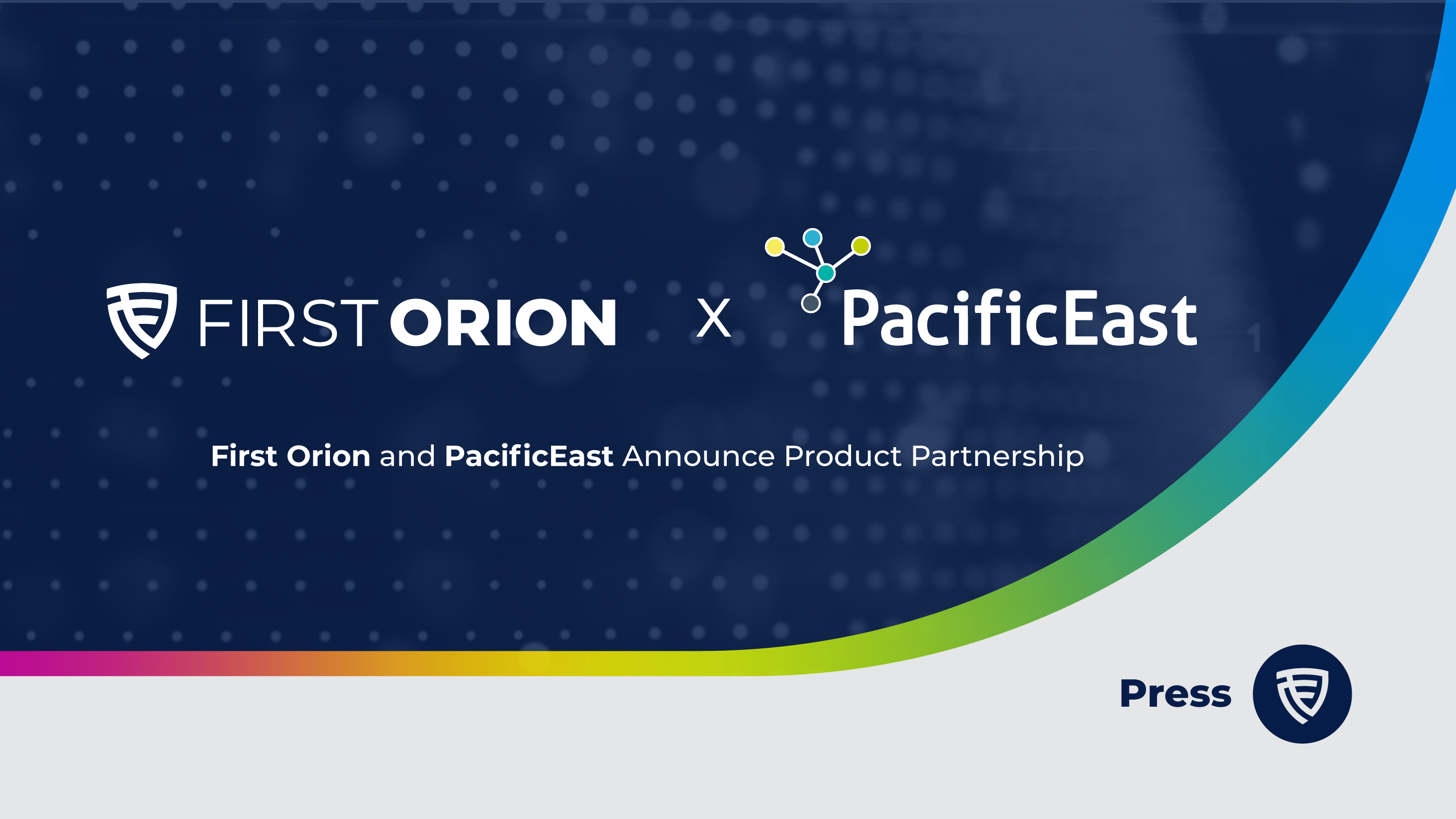 First Orion and Pacific East Announce Partnership