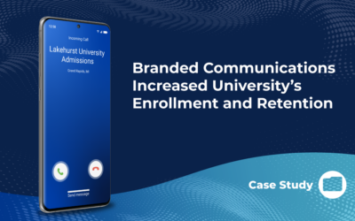 INFORM Branded Calling Increased University’s Enrollment and Retention