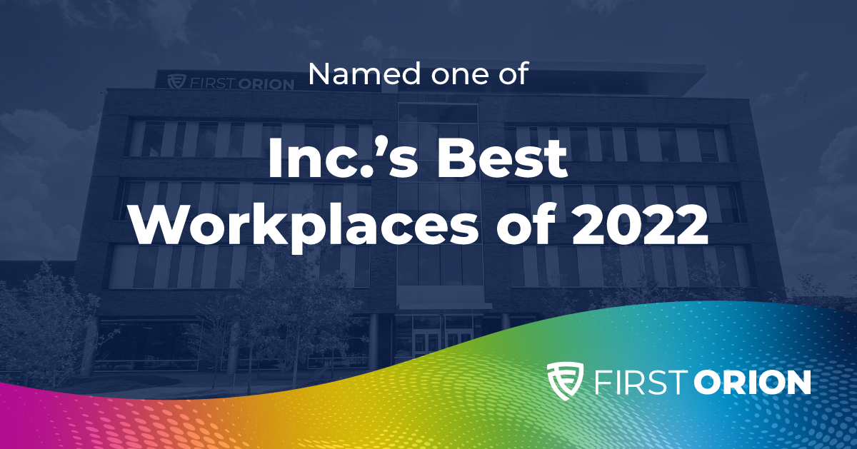 First Orion - Inc's Best Workplaces 2022