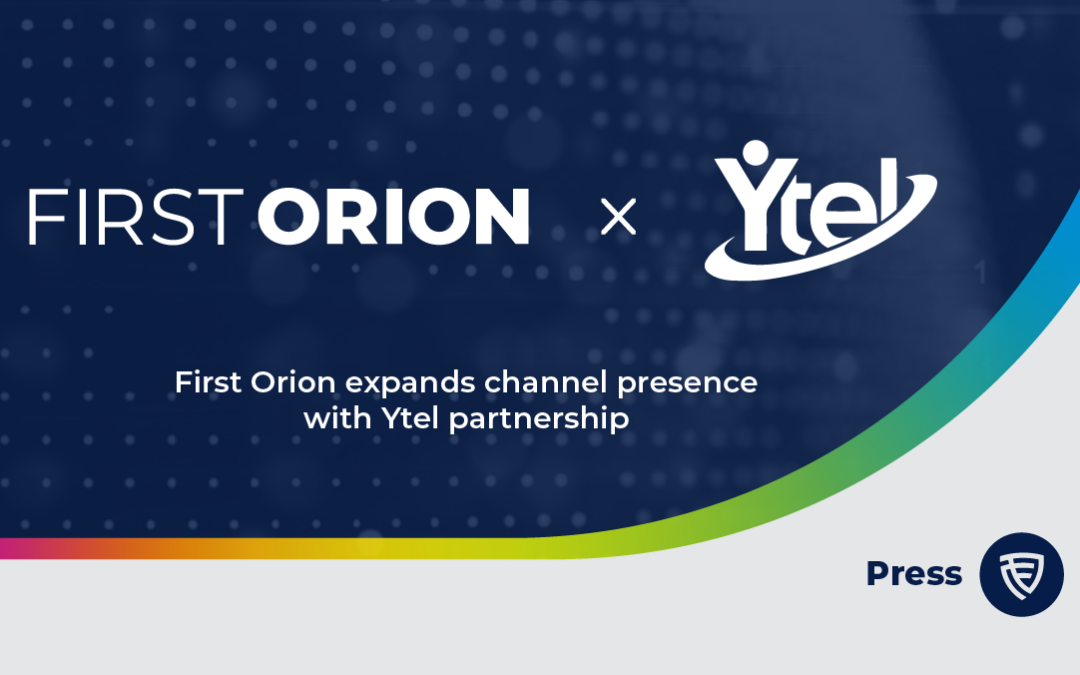 Ytel Partners with First Orion to Provide Branded Calling to Enterprises
