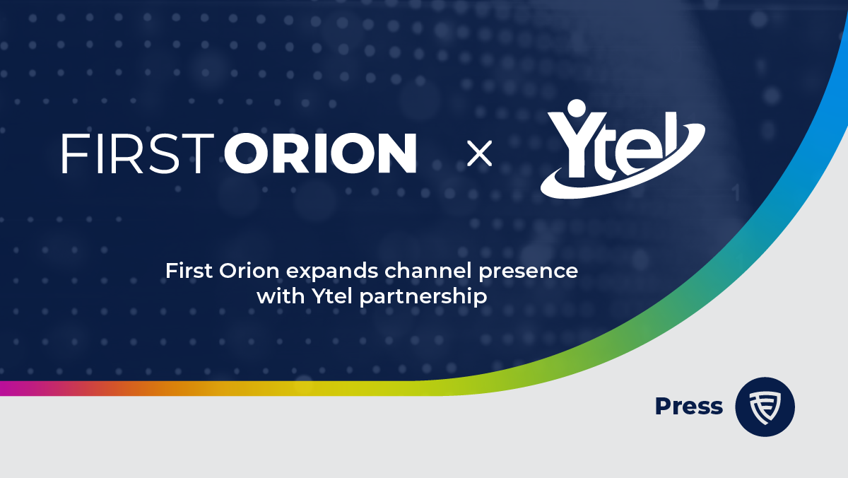 First Orion and Ytel channel partnership