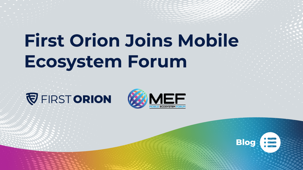 First Orion Joins Mobile Ecosystem Forum