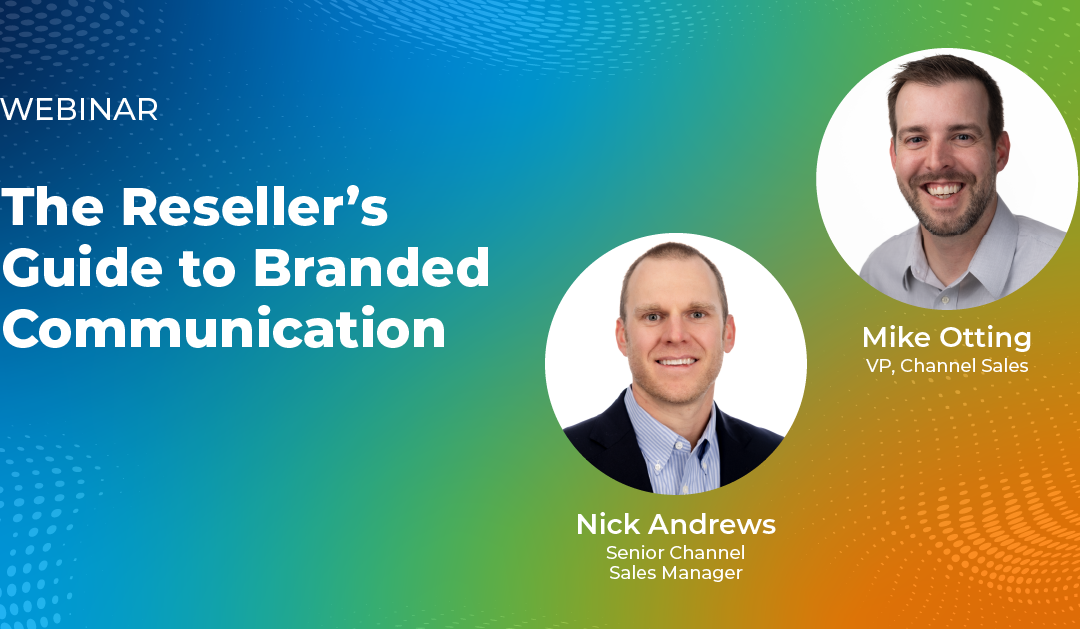 Mastering Branded Calling: Watch The Reseller’s Guide to Branded Communication Webinar