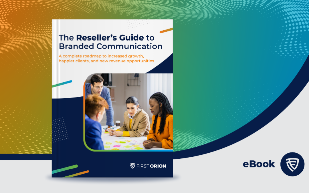 Reseller’s Guide to Branded Communication