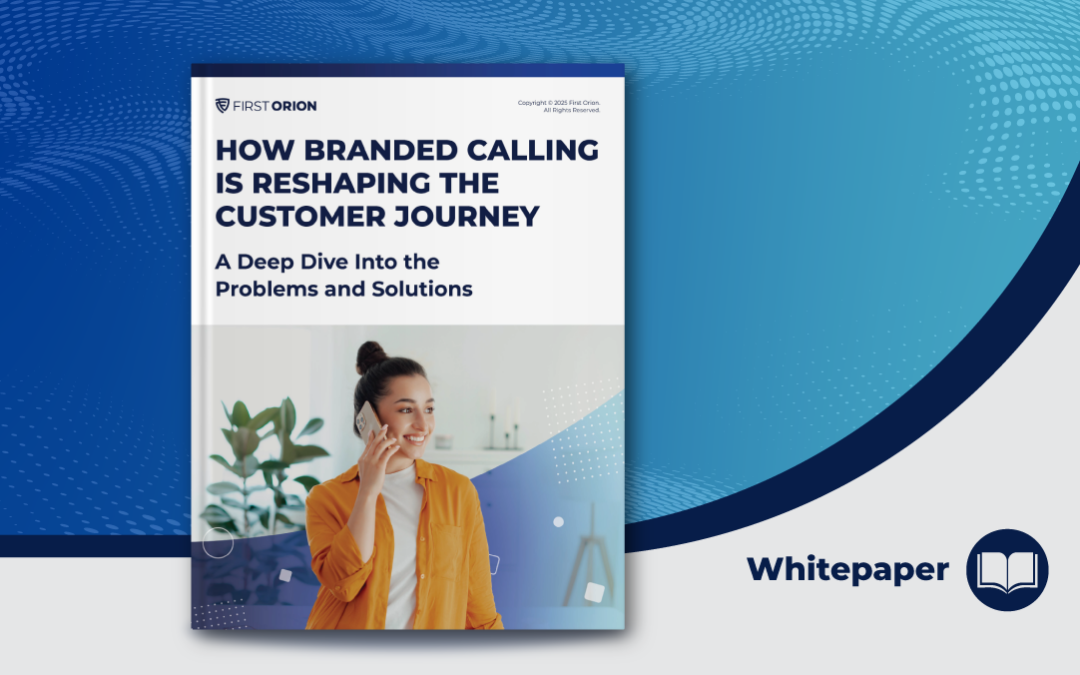 Branded Calling is Reshaping the Customer Journey Whitepaper