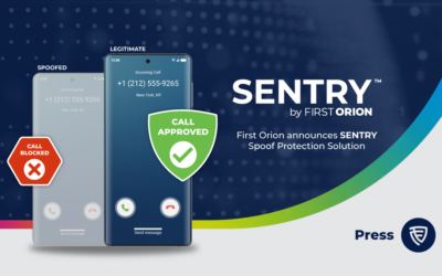 First Orion Ushers in New Era of Outbound Call Spoof Protection with Launch of SENTRY