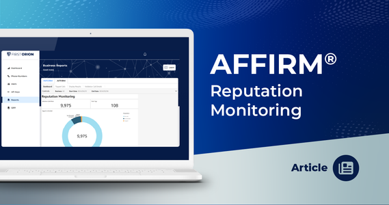 e2a4fe15-1188-4d5a-91f6-293678889985_medium First Orion AFFIRM Reputation Monitoring